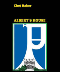 Chet Baker: Alberts House (LP)