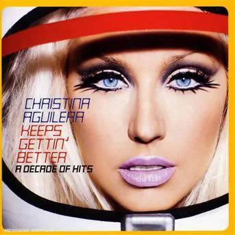 Christina Aguilera: Keeps Gettin' Better: A Decade of Hits (2CD)