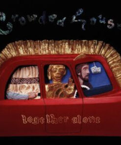 Crowded house: Together Alone (CD)