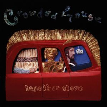 Crowded house: Together Alone (CD)