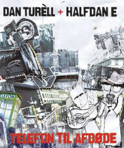 Dan Turèll & Halfdan E: Telefon Til Afdøde (CD)