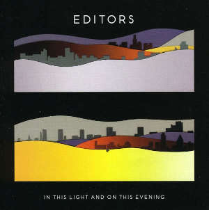 Editors: In This Light And On This Evening (CD)