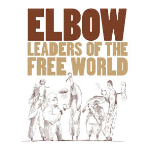 Elbow: Leaders Of The Free World (LP)