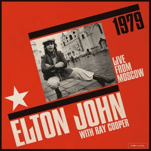 Elton John & Ray Cooper: Live From Moscow (2CD)