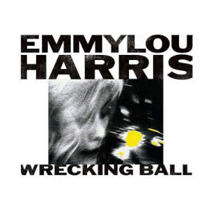 Emmylou Harris: Wrecking Ball - Deluxe Edition (2CD)