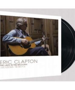 Eric Clapton: Lady In The Balcony: Lockdown Sessions (2LP)