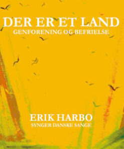 Erik Harbo: Der Er Et Land (CD)