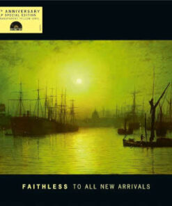 Faithless: To All New Arrivals - RSD 26 (2LP)