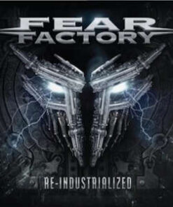 Fear Factory: Re-Industrialized - Silver Vinyl (2LP)