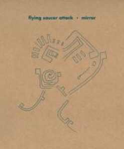 Flying Saucer Attack: Mirror (LP)