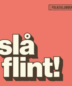 Folkeklubben: Slå Flint! (LP)