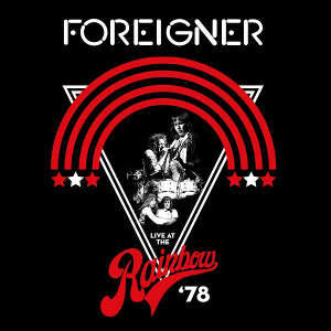 Foreigner: Live At The Rainbow '78 (CD)