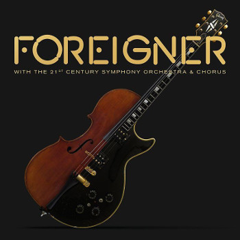 Foreigner: With The 21st Century Orchestra And Chorus (2LP)