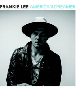 Frankie Lee: American Dreamer (LP)