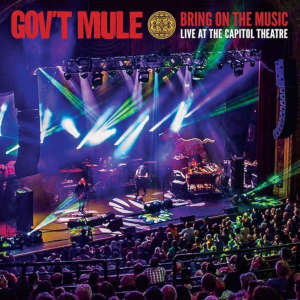 Gov't Mule: Bring On The Music - Live At The Capitol Theatre (2CD+2DVD)