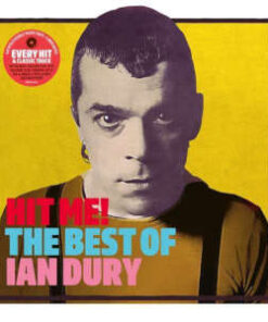Ian Dury: Hit Me! The Best Of (2LP)