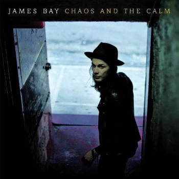 James Bay: Chaos And The Calm (LP)