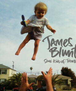 James Blunt: Some Kind Of Trouble (CD)
