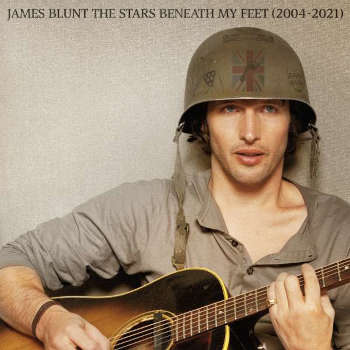 James Blunt: The Stars Beneath My Feet (2004-2021) - Collectors Edition (CD)