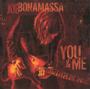 Joe Bonamassa: You and Me (LP)