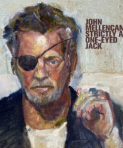 John Mellencamp: Strictly A One-Eyed Jack (LP)