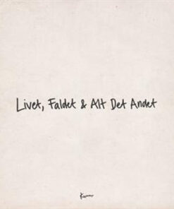 Karl William: Livet, Faldet & Alt Det Andet (LP)