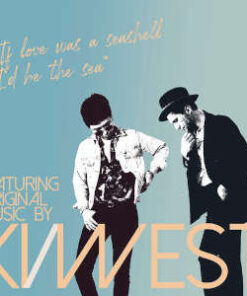 Ki/West: If Love Was A Seashell, I'd Be The Sea (LP)