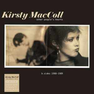 Kirsty MacColl: Other People's Hearts / B-Sides 1988-1989 - RSD 2020 (LP)