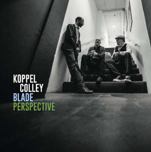 Koppel, Colley, Blade: Perspective (LP)