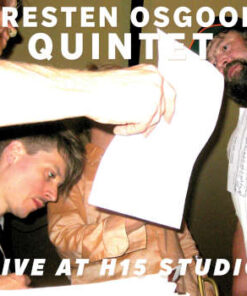 Kresten Osgood Quintet: Live At H15 Studio (LP)