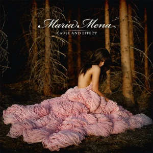 Maria Mena: Cause and Effect (LP)