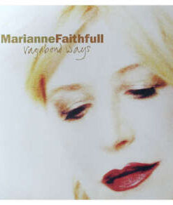 Marianne Faithfull: Vagabond Ways (LP)