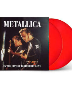Metallica: In The City Of Brotherly Love - Limited Edition (2LP)