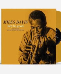 Miles Davis: Lady Be Good: Live In Europe With The Birdland All-Stars - RSD 26 (LP)