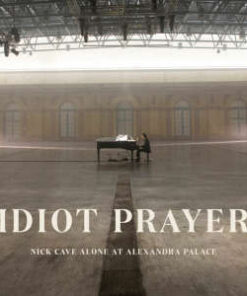 Nick Cave: Idiot Prayer - Nick Cave Alone at Alexandra Palace (2LP)