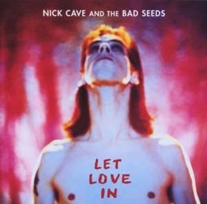Nick Cave: Let Love In (LP)