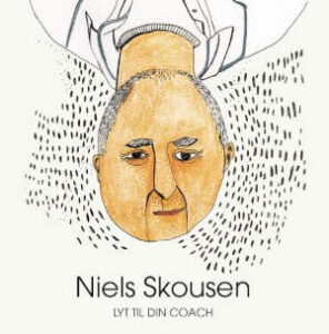 Niels Skousen: Lyt Til Din Coach - Signeret (LP)