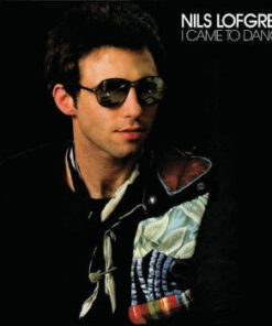 Nils Lofgren: I Came To Dance (CD)