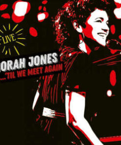 Norah Jones: Til We Meet Again (2LP)