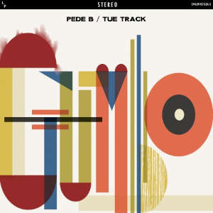 Pede B & Tue Track: Gumbo (LP)
