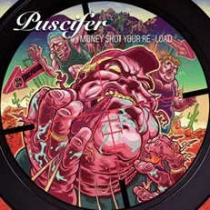Puscifer: Money $hot Your Re-Load (LP)