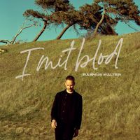 Rasmus Walter: I Mit Blod (LP)