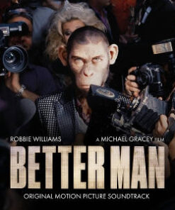 Robbie Williams: Better Man - Original Motion Picture Soundtrack (CD)