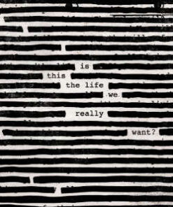 Roger Waters: Is This The Life We Really Want? (2LP)