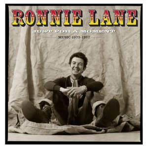 Ronnie Lane: Just For A Moment - The Best Of (2LP)