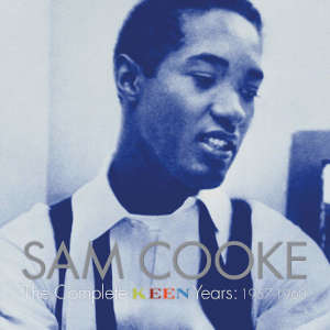 Sam Cooke: The Complete KEEN Years 1957-1960 (5CD)