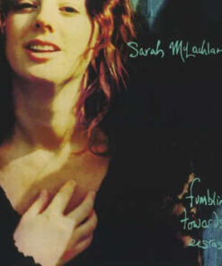 Sarah McLachlan: Fumbling Towards Ecstacy (CD)
