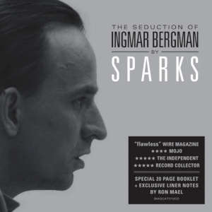 Sparks: The Seduction of Ingmar Bergman (2LP)