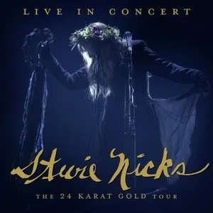Stevie Nicks: Live In Concert, The 24 Karat Gold Tour (2LP)