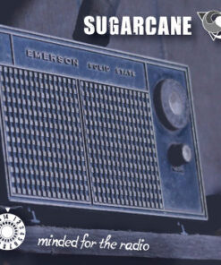 Sugarcane: Minded For The Radio (CD)
